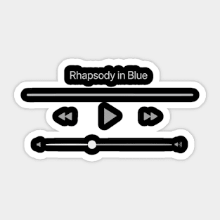 Playing Rhapsody In Blue Sticker